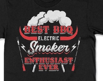 Funny Electric Smoker Enthusiast BBQ Shirt