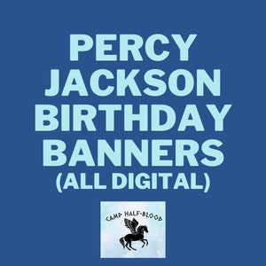 Percy Jackson Birthday Banners (set of three)/instant download/perfect for Camp Half Blood parties!For all Percy Jackson lovers!