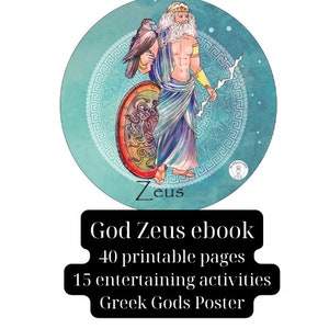 God Zeus ebook/best book for teaching Greek Mythology/how it all started/homeschooling Greek Mythology/40 pages download/greek gods poster