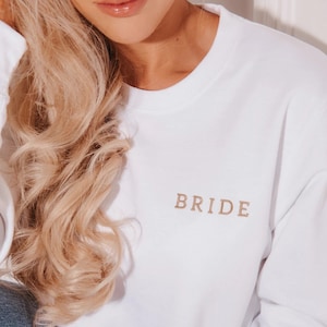 Bride Sweater - Wedding Gift For The Bride - White "Bride" Jumper With Gold Embroidery - Bride to Be Gifts