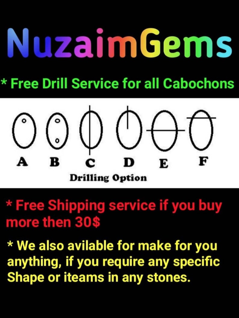 Puede incluir: Fondo negro con el texto colorido "NuzaimGems". Se muestran diagramas de opciones de perforaci&oacute;n para cabujones, etiquetados de la A a la F. El texto dice "Free Drill Service for all Cabochons".