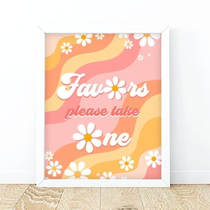 Groovy Daisy Favors Sign Birthday Party Sign Retro Floral Printable Party Decor Boho Flower Power Table Decor Sign Digital Download