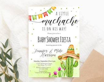 May include: A baby shower invitation with a green cactus wearing a sombrero. The invitation says "A Little Muchacho is on his way!" and has a green, yellow, red, and orange banner at the top. The invitation is for a baby shower fiesta honoring Jennifer & Mike Harrison.