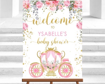 Editable Princess Welcome Sign Princess Baby Shower Welcome Sign Princess Girl Floral Pink Welcome Sign CarriageTemplate PRINTABLE Corjl