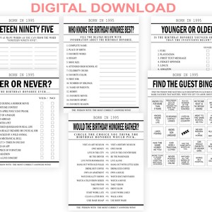 Shows the nineteen ninety five game, who knows the birthday honoree best game, younger or older game, ever or never game, find the guest bingo game, and would the birthday honoree rather game.