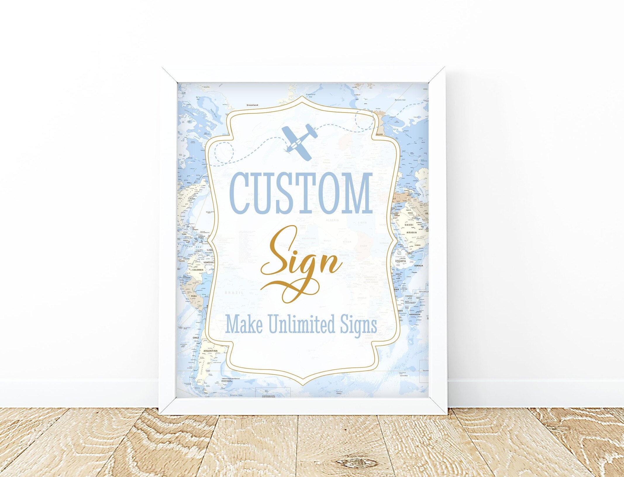 Editable Custom Party Sign Travel Adventure Blue Map Birthday Party Baby Shower Table Sign Decor Bridal Shower 8x10 Corjl Template Digital