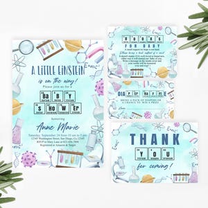 May include: A blue and white baby shower invitation with a science theme. The invitation says "A Little Einstein is on the way!" and includes a periodic table with the letters "Ba BY SHOW EP".