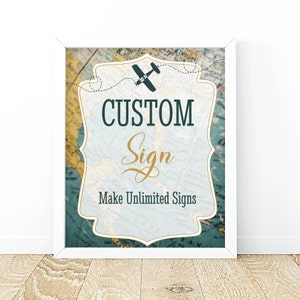 Cartello personalizzato da viaggio modificabile STAMPABILE Tema di viaggio Baby Shower Bridal Shower Avventura Decorazioni di compleanno Decorazione del cartello da tavolo 8x10