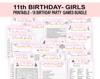 May include: A printable set of 18 birthday party games for an 11th birthday. The games are designed for girls and feature pink and gold accents. The games include "Sweet Words", "Advice & Wishes", "Pass the Prize", "Ever or Never", "Word Scramble", "What's in Your Bag", "Find the Guest", "Finish that Phrase", "Scavenger Photo Hunt", "Candy Match Game", "Who Knows the Birthday Girl Best", "11 Fun Facts", "Word Search", "Happy Birthday Around the World", "Name that Cake", and "Younger or Older".