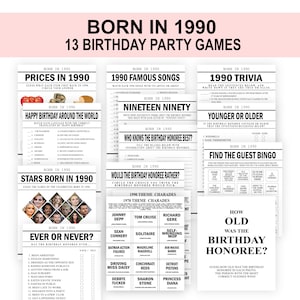 May include: A collection of 13 printable birthday party games for people born in 1990. The games include trivia, charades, bingo, and more. The games are designed to be fun and engaging for guests of all ages.