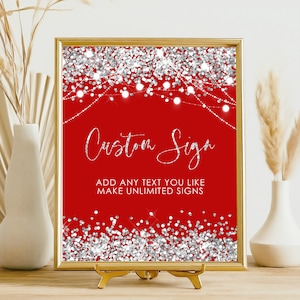 Custom Add Silver Sign Editable Red Silver Glitter Custom Sign PRINTABLE Red and Silver ...