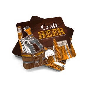 May include: A brown and tan craft beer coaster featuring a drawing of a beer tap, beer bottles, and beer mugs. The text "Craft Beer" is printed in yellow on the coaster.