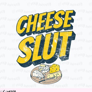 Queso divertido PNG, Puta del queso PNG, Amante del queso PNG, Diseño de camiseta de estilo retro para prensa de calor, Descarga digital, Diseño de sublimación