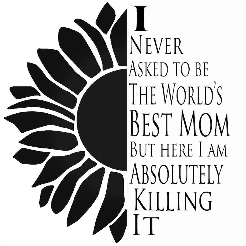 Download World's Best Mom Sunflower SVG Download | Etsy