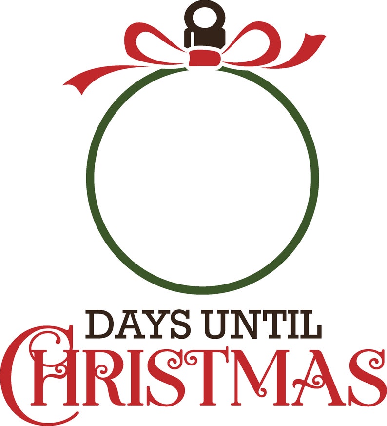 Days Until Christmas Digital Download SVG Etsy
