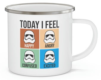 Today I Feel - Divertida taza de camping esmaltada de Stormtrooper de Star Wars - Divertido regalo casero para fans