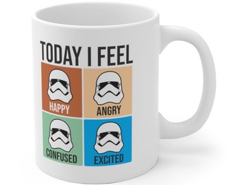 Today I Feel - Funny Star Wars Stormtrooper Coffee Mug Gift Tea Cup