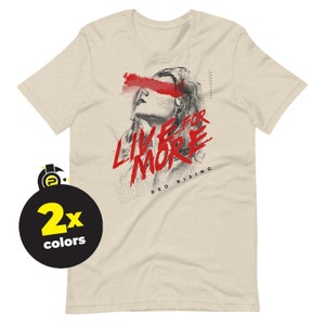 Persephone - Live for More - Red Rising Unisex T-Shirt
