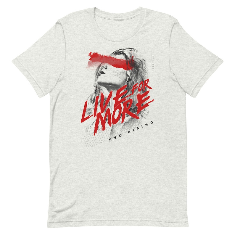 Red Rising Persephony Persephone - Live for More - Red Rising Unisex T-shirt - Etsy