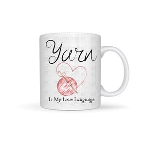 PNG File/ Sublimation Image/ Yarn Is My Love Language/ Digital Download/ Crafter Design image 3