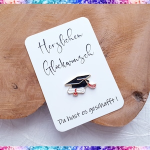 Anstecker Pin - Geschenk Schulabschluss,  Abi, Uni, Bachelor, Master