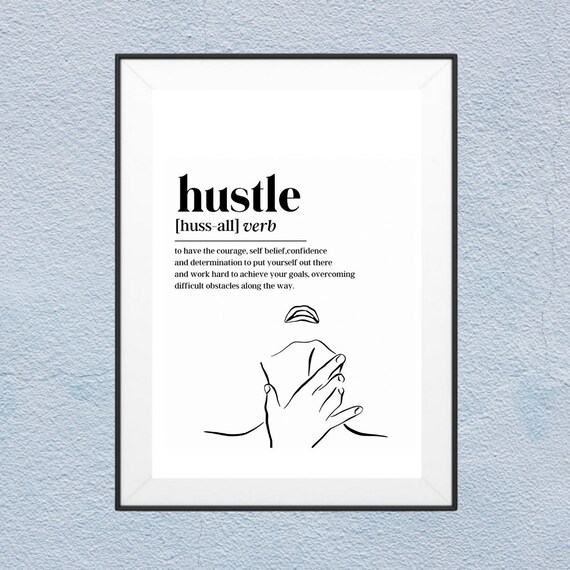 Motivational Print Hustle Poster,Definition Wall Art Hard Work Po Quote Print Motivational Print Hustle Poster,Definition Wall Art Hard Work Po Quote Print
