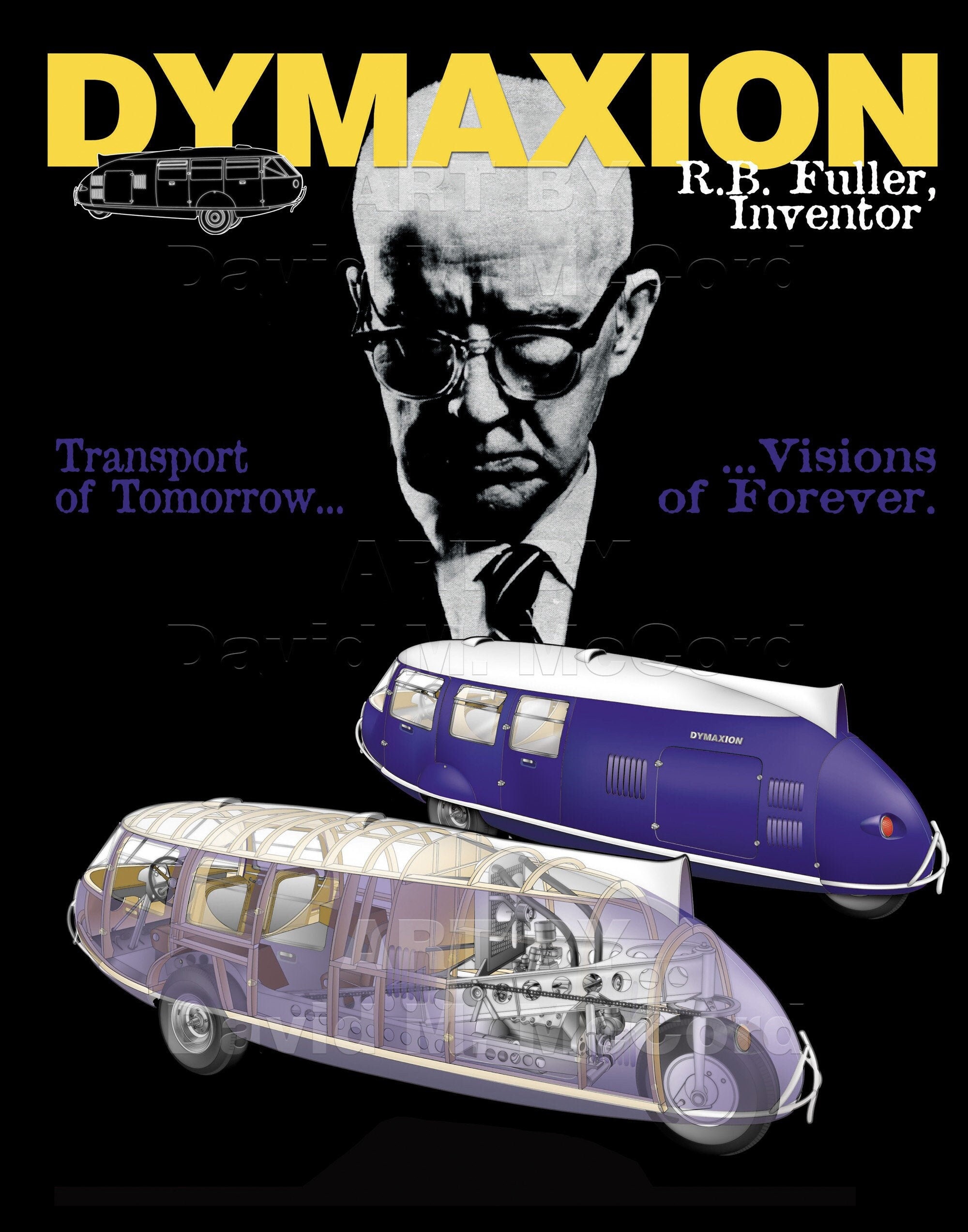 Bucky Fuller and His Dymaxion Car — a Poster Illustrated by David ...