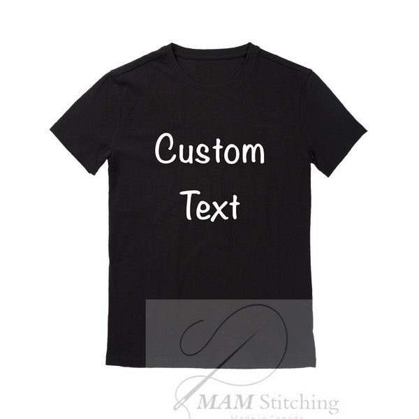 Custom Text Shirts, Custom Text Toddler,Youth and Adult Shirts, Personalized Shirts, Infant Shirt, Birthday Shirt, Gift.