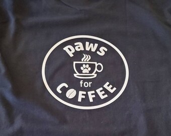 PAWS for Coffee T-Shirt: Coffee House Style T-shirt