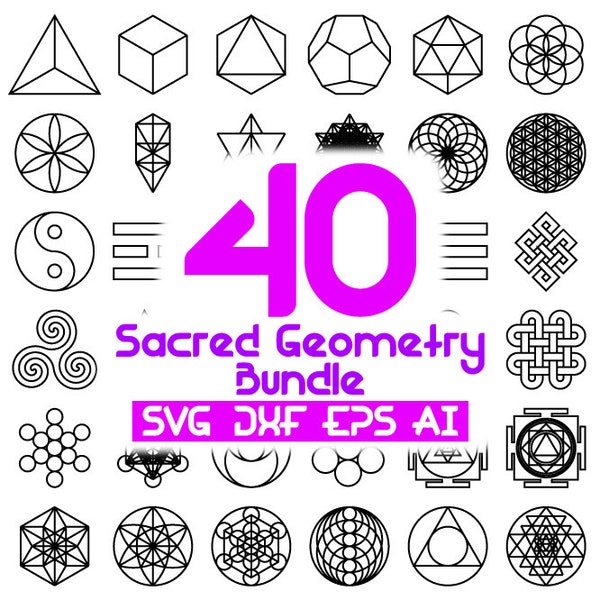 40 Sacred Geometry Bundle - Svg Dxf Eps and Ai files for Laser CNC and More - For Commercial Use