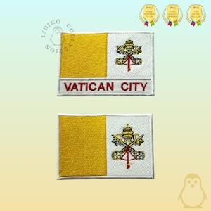 May include: Two embroidered patches featuring the Vatican City flag. The flag is yellow and white with the coat of arms of Vatican City in the centre. The patches are rectangular and have a white border. The text "VATICAN CITY" is embroidered in red on the bottom of the patch.