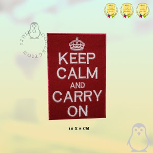 Keep Calm and Carry on Patch Embroidered Iron On Patch Sew On Badge Applique