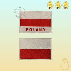 May include: Two embroidered patches featuring the Polish flag. The top patch has the words "POLAND" embroidered below the flag. Both patches have a white background with a red stripe.