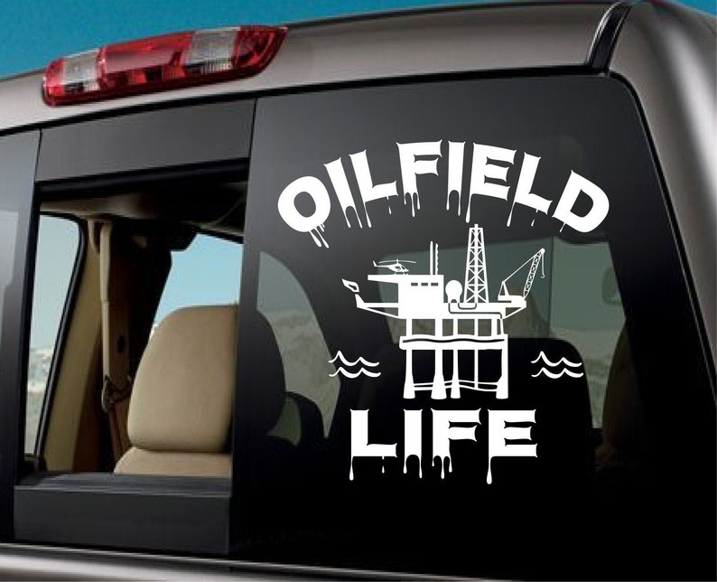Oilfield Life Truck Decal Offshore Rig Oil and Gas Etsy