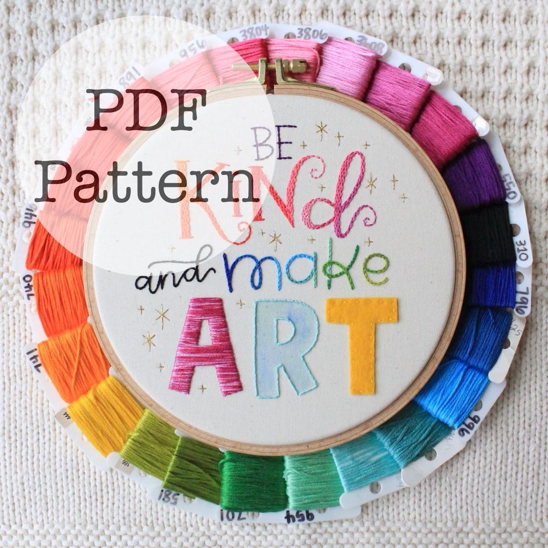 Stitchalong PDF Embroidery Pattern: Be Kind and Make Art - Etsy