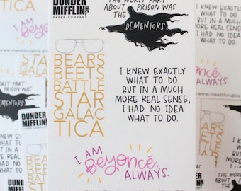 May include: A set of 10 stickers featuring quotes from the TV show "The Office". The stickers are printed on white paper with black text and illustrations. The quotes include "I am Beyonce, always", "Bears, beets, Battlestar Galactica", and "The worst part about prison was the Dementors".
