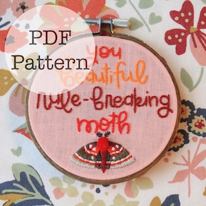 PDF Embroidery Pattern: You Beautiful Rule-Breaking Moth, Leslie Knope