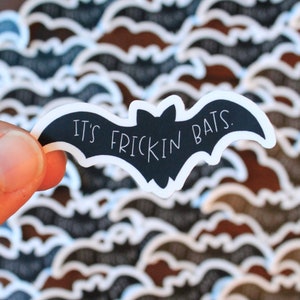It’s Frickin Bats, Halloween Vinyl Sticker