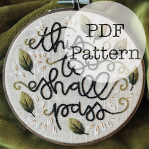 PDF Embroidery Pattern: This Too Shall Pass
