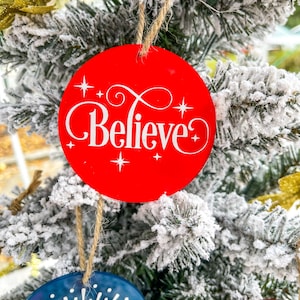 Believe Hand Painted Christmas Tree Ornament, Custom Christmas Ornaments