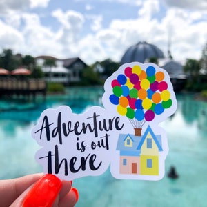 Adventure is out there Up Movie Die-Cut Sticker