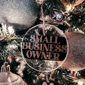 READY TO SHIP | Small Business Owner Ornament, Business Owner Ornaments, Custom Christmas Tree Ornaments