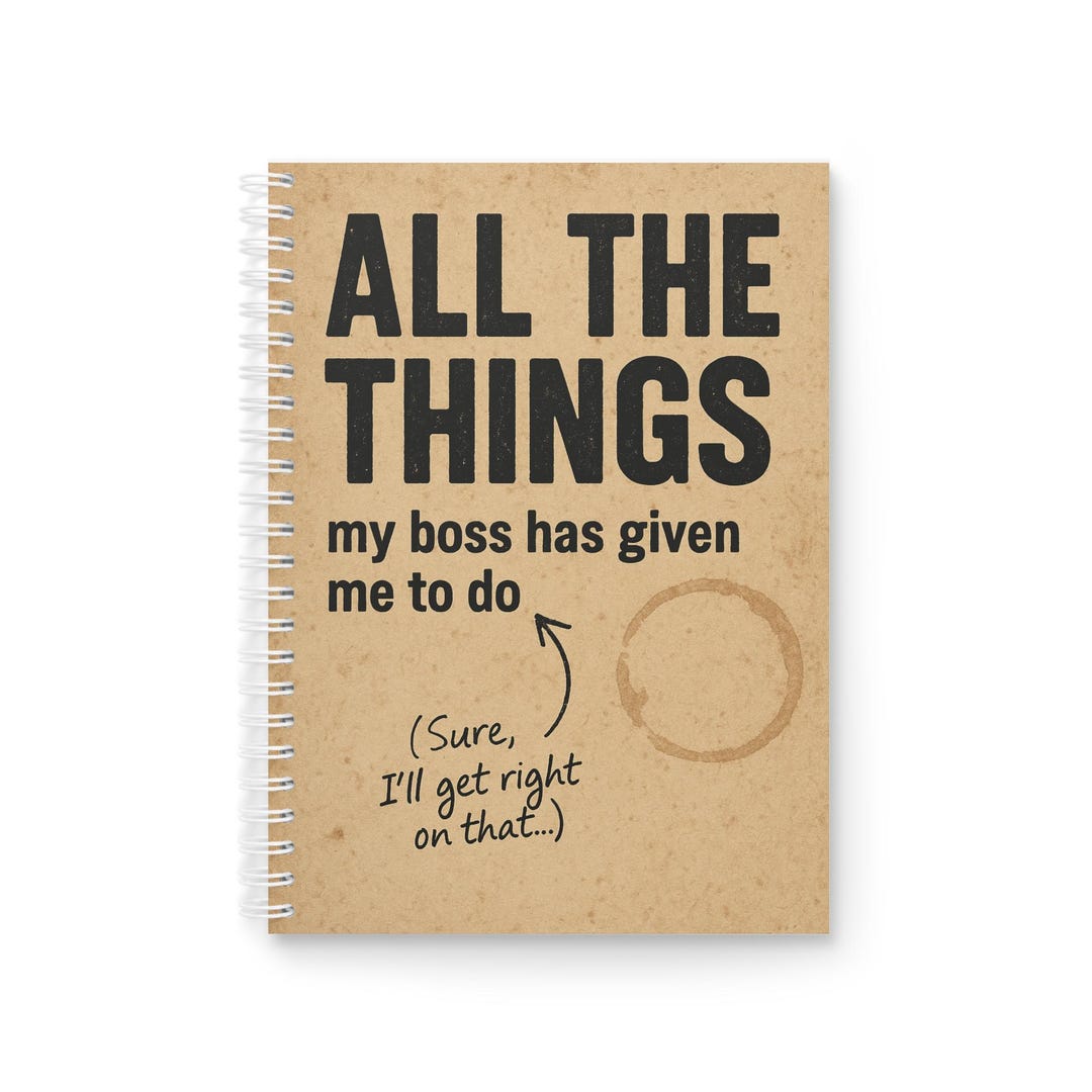 Funny Sarcastic Spiral Notebook, Cute Joke Work Notepad, Humorous ...