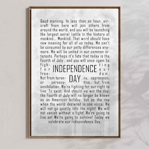 May include: A framed print with a vintage aesthetic, featuring a speech about Independence Day. The text is in black against a light background, with the words "INDEPENDENCE DAY" prominently displayed. The frame is a warm brown.