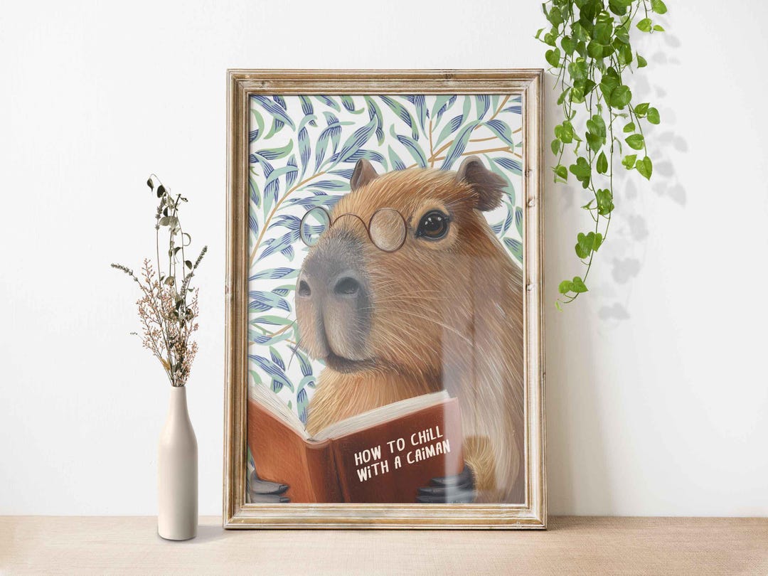 Capybara Digital Print, Funny Poster Animal Reading How to Chill With a ...