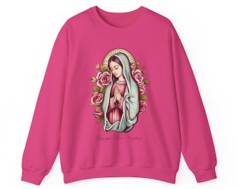 Virgen De Guadalupe,Virgencita,Our Lady,Nuestra Senora,Catolica,Christain Sweatshirt,Catholic Apparel,Religious Sweatshirt,Saint Sweatshirt