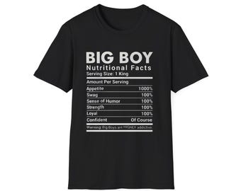 Funny Big Boys Nutritional Facts Tee: Sarcastic Humor Graphic T-Shirt