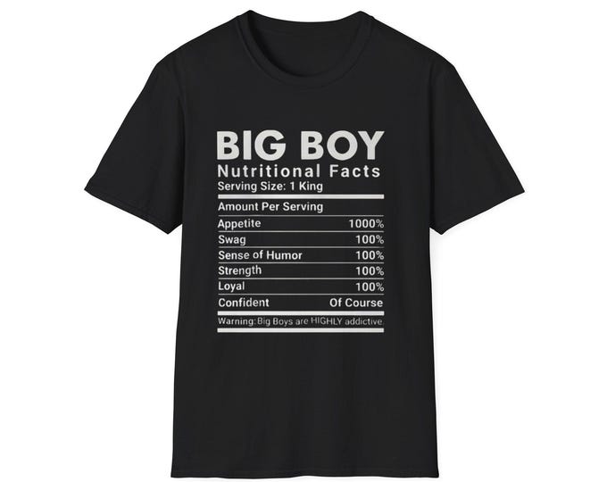 Funny Big Boys Nutritional Facts Tee: Sarcastic Humor Graphic T-Shirt