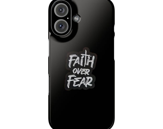 Faith Over Fear Phone Case: Inspirational Motivational Tech Accessory