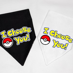 I Choose You! Pet Bandana